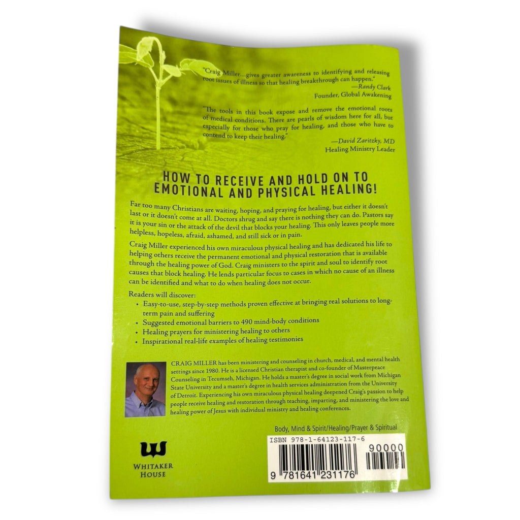 Breaking Emotional Barriers To Healing By Craig A. Miller Paperback Book