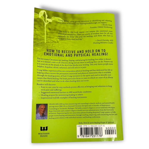 Breaking Emotional Barriers To Healing By Craig A. Miller Paperback Book