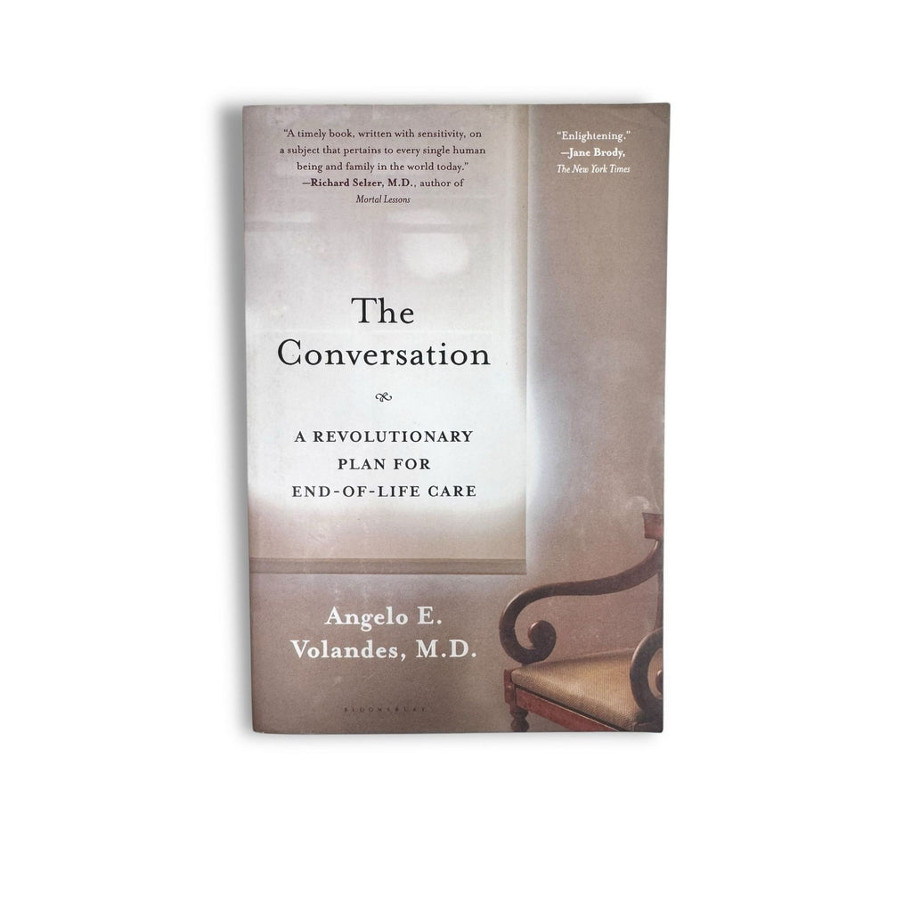 The Conversation End of Life Care Angelo Volandes MD Paperback 2016