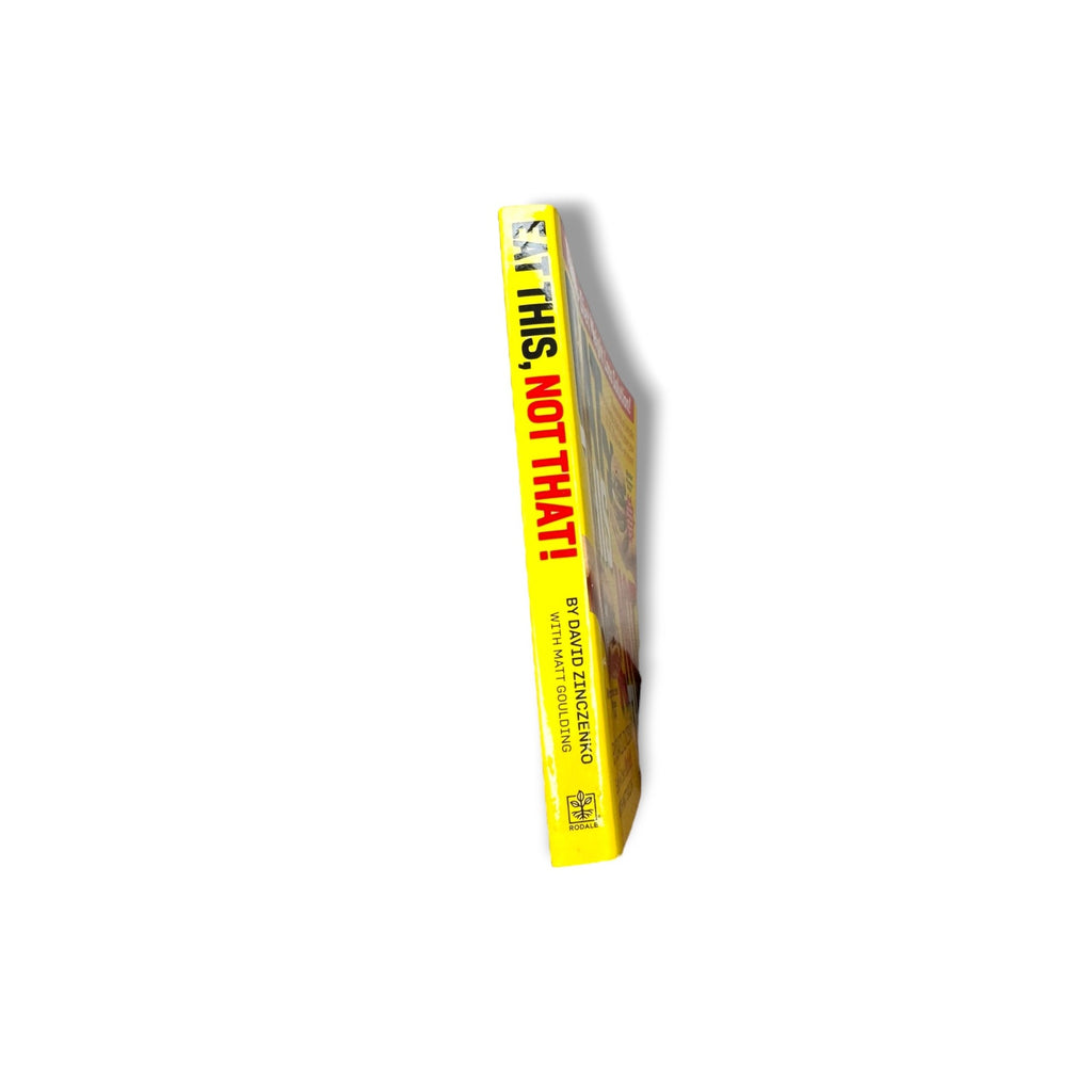 Eat This Not That! The No-Diet Weight Loss Solution By David Zinczenko Paperback 304 Pages