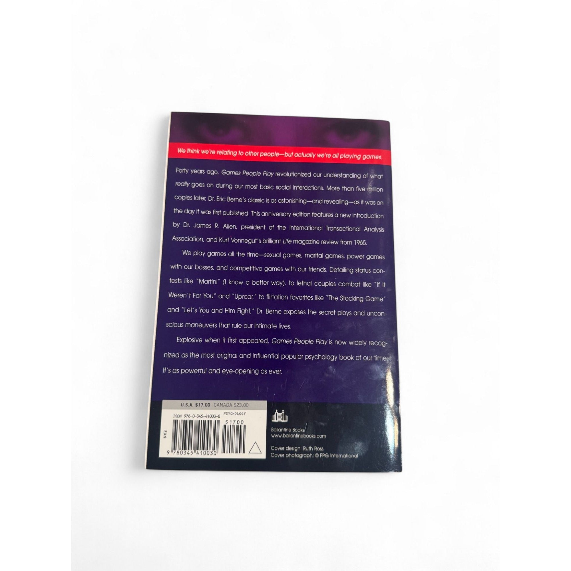 Games People Play: The Basic Handbook of Transactional Analysis by Eric Berne MD