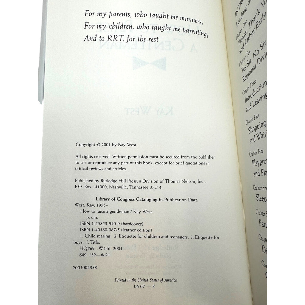 How To Raise A Gentleman: A Civilized Guide To Helping Your Son Through His Childhood By Kay West Hardcover
