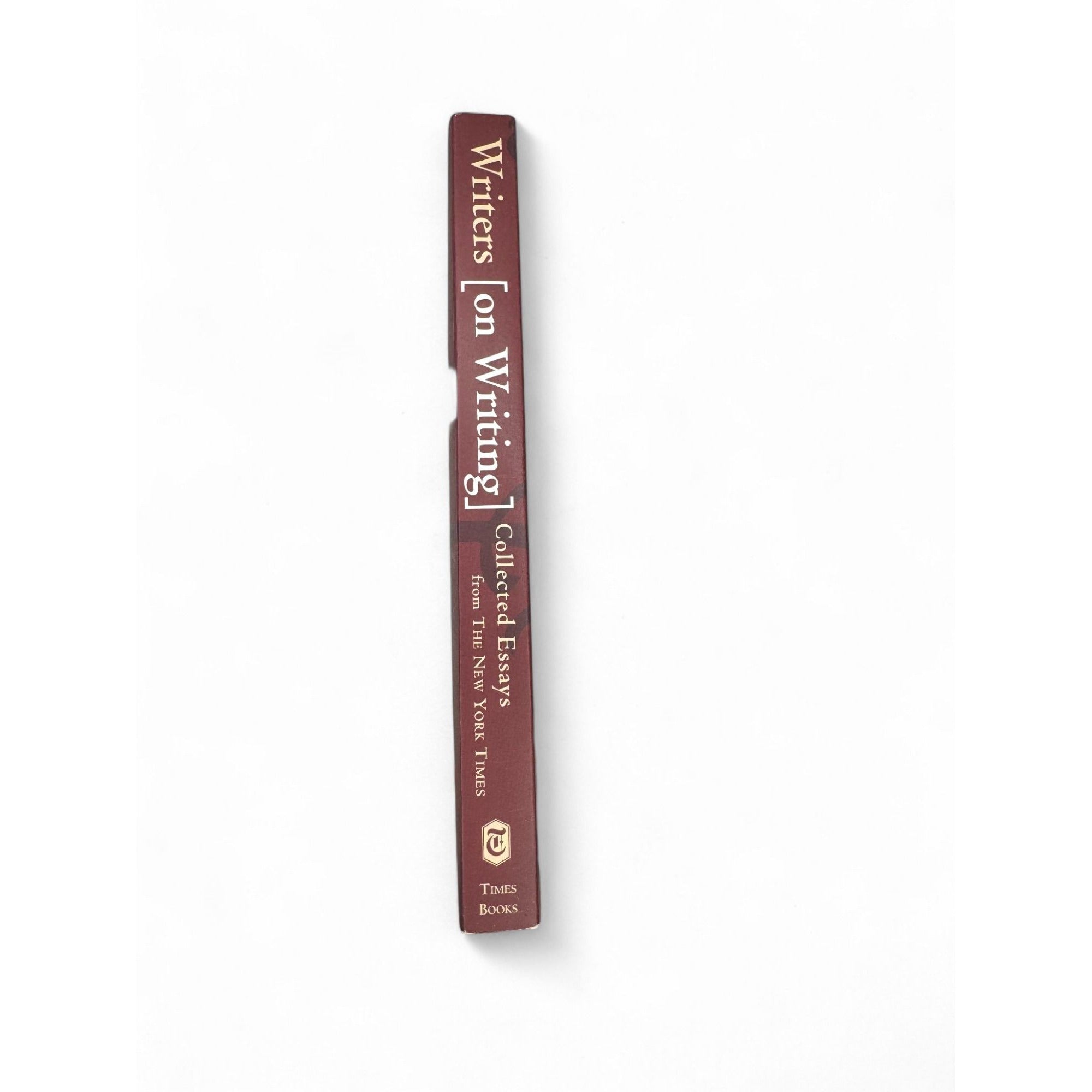 Writers On Writing Collected Essays From The New York Times Paperback