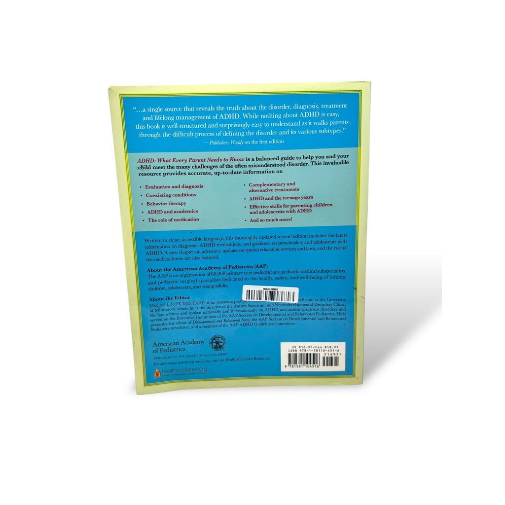 ADHD 2nd Edition What Every Parent Needs To Know Michael I Reiff MD 2011