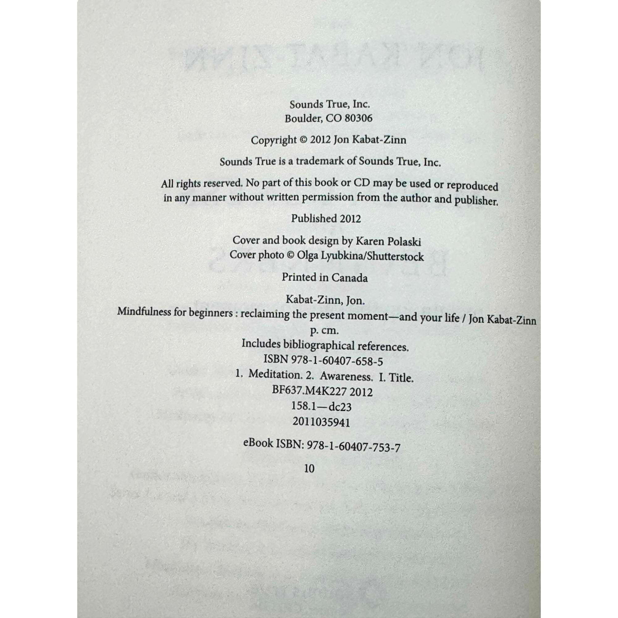 Mindfulness For Beginners: Reclaiming The Present Moment-And Your Life By Jon Kabat-Zinn