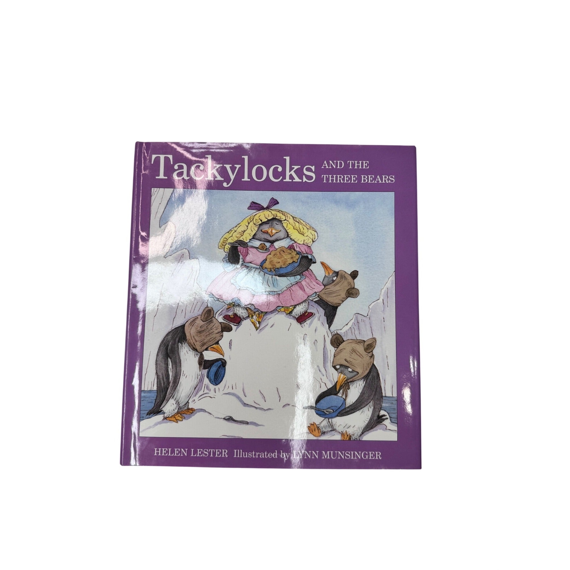 Tackylocks and the Three Bears Helen Lester Hardcover 2002 Children Picture Book