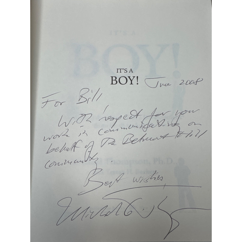It’s a Boy! Understanding Your Son’s Development from Birth to Age 18 Signed Hardcover with Dust Jacket