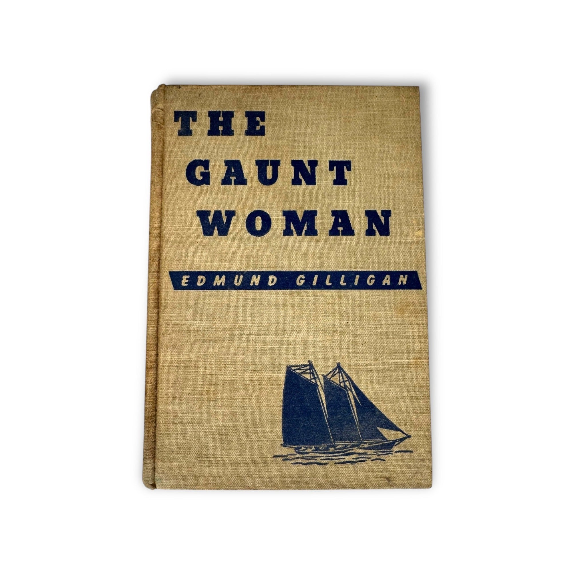 The Gaunt Woman By Edmund Gilligan 1943 Hardcover Signed Edition