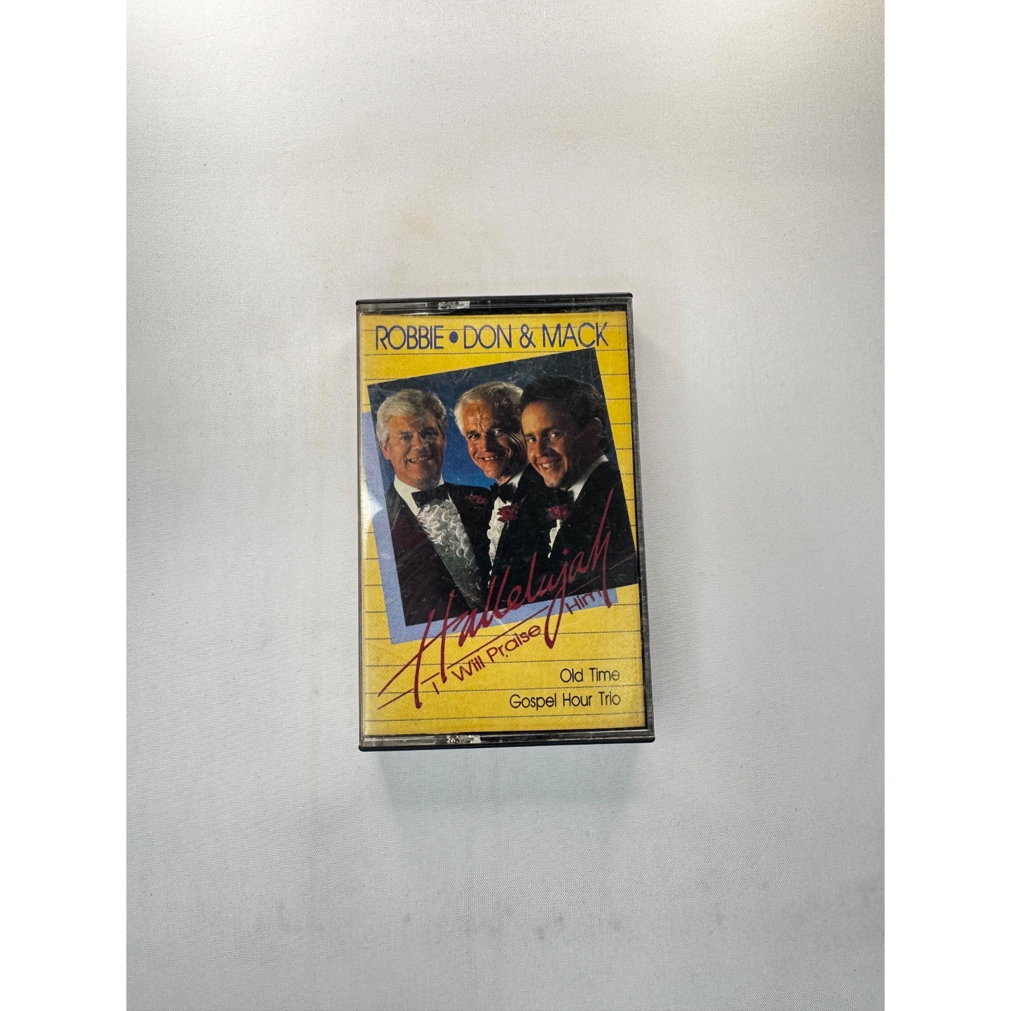 Robbie Don & Mack Hallelujah I Will Praise Him Cassette Old Time Gospel Hour Trio