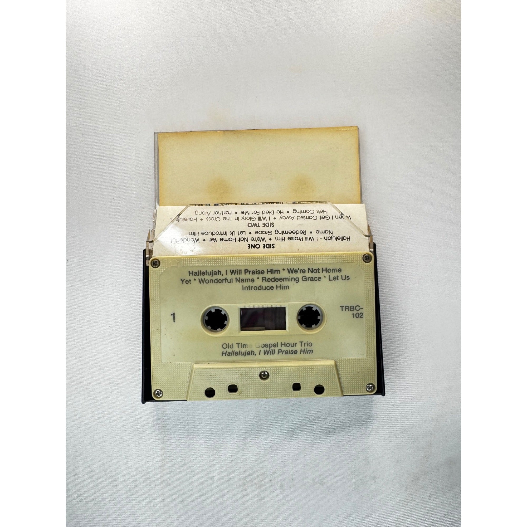 Robbie Don & Mack Hallelujah I Will Praise Him Cassette Old Time Gospel Hour Trio