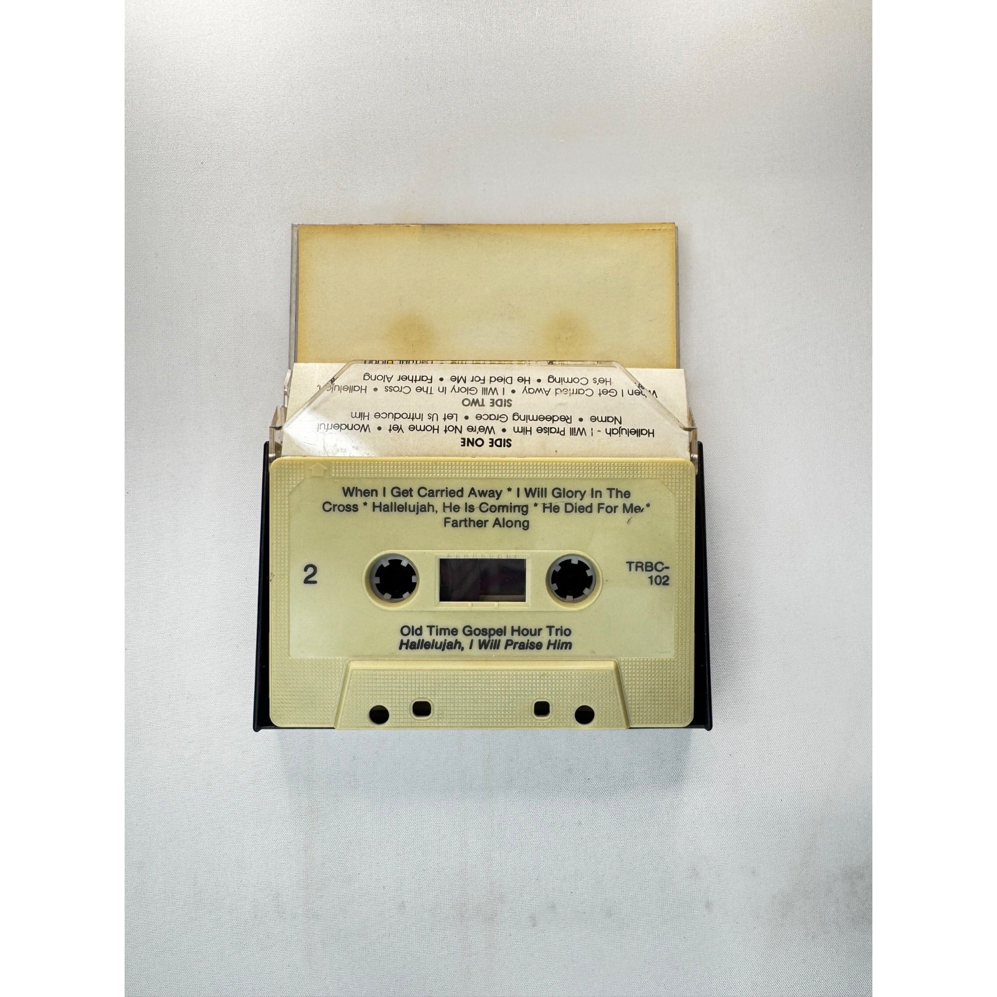 Robbie Don & Mack Hallelujah I Will Praise Him Cassette Old Time Gospel Hour Trio