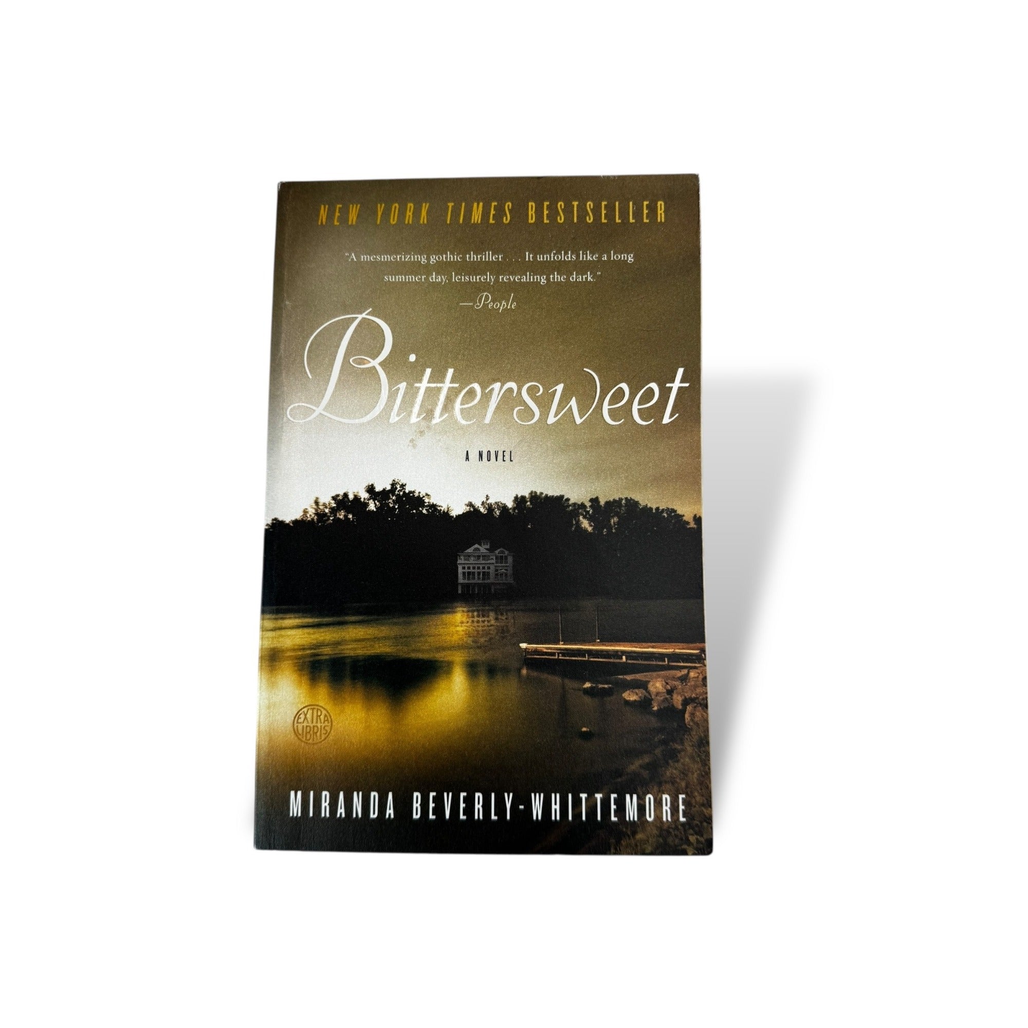 Bittersweet A Novel Miranda Beverly-Whitemore Paperback 2014 Gothic Fiction